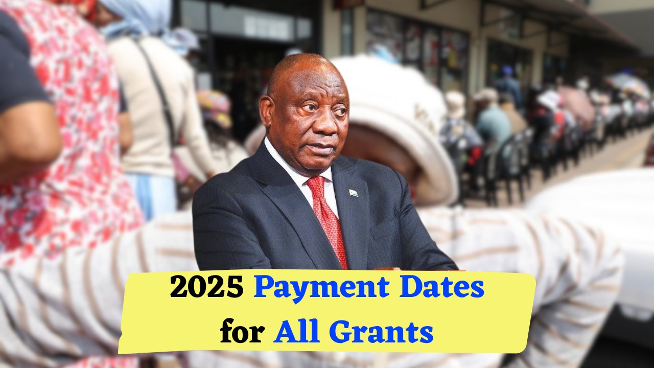 SASSA 2025 Payment Dates
