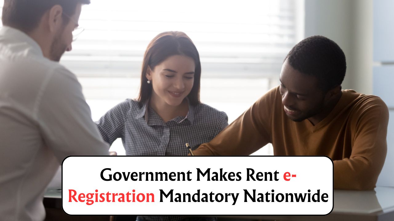 Rent Agreement e-Registration Rule