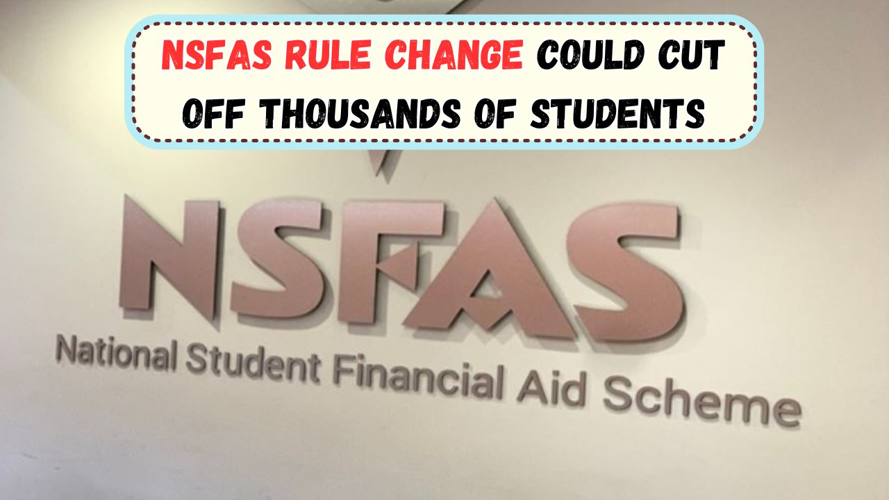 NSFAS New Rules