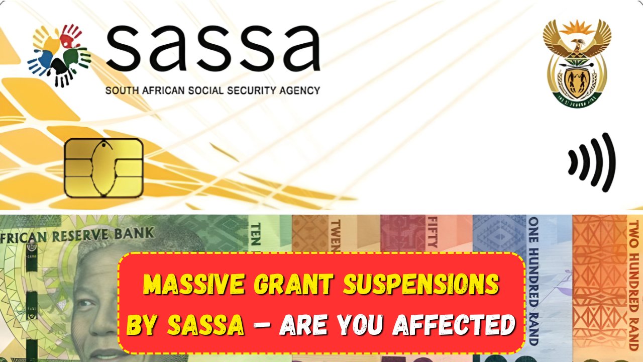 SASSA Grant Suspension