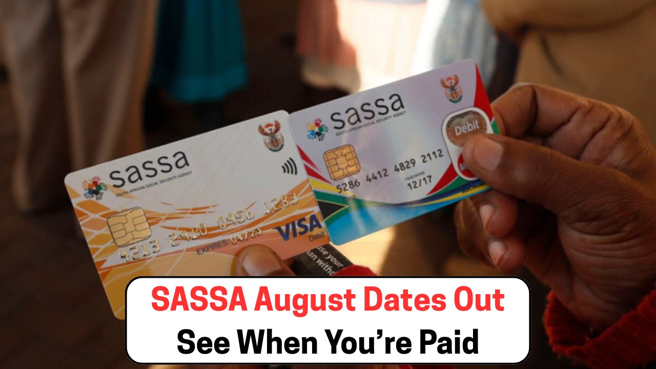 SASSA August 2025 Payments
