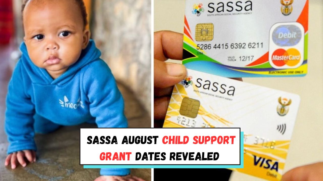 SASSA Child Support Grant August