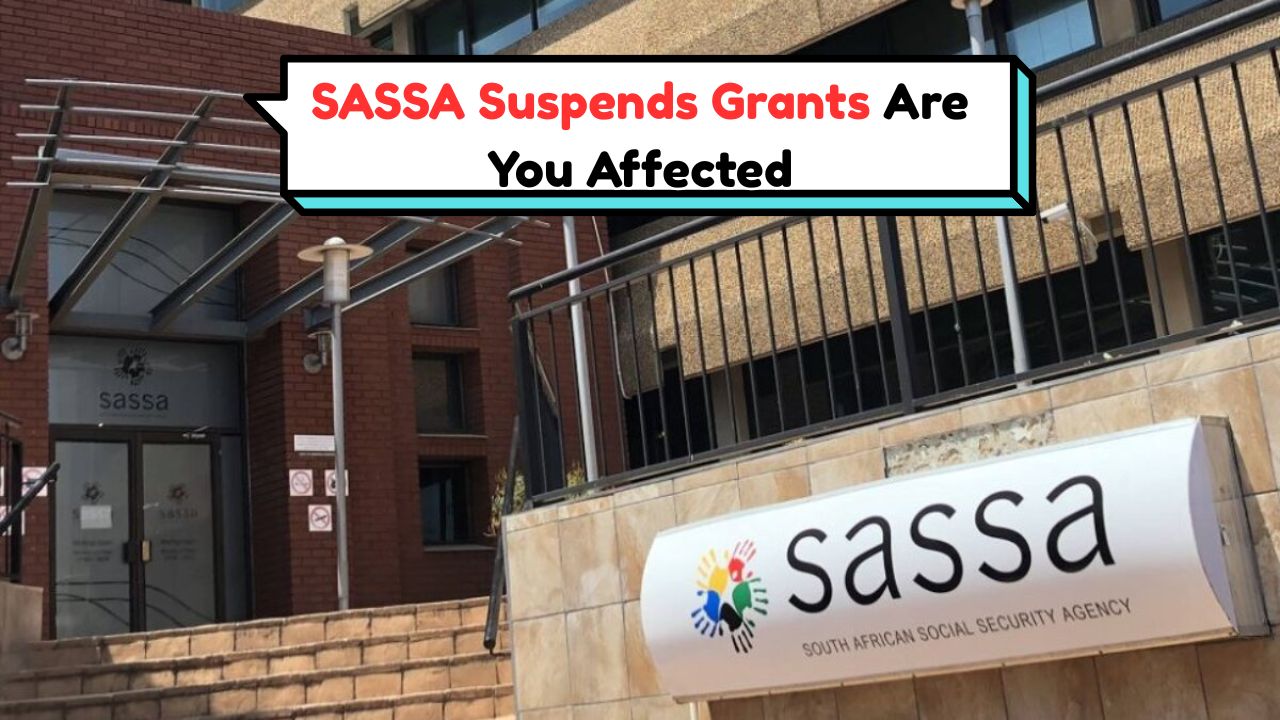 SASSA Grant Suspended